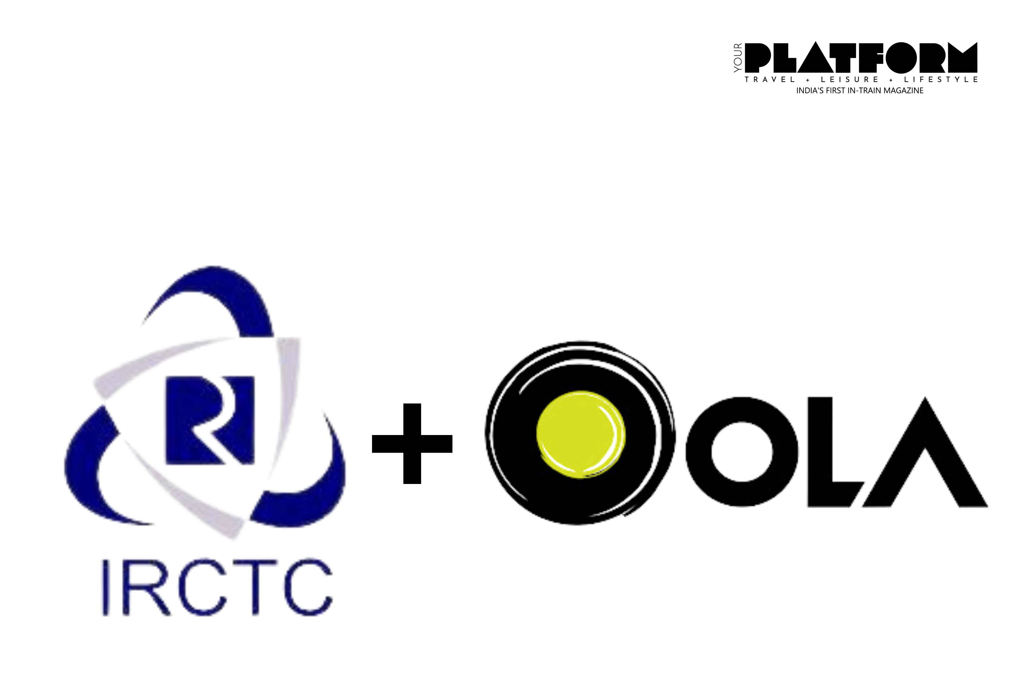 Train Travel Goes Seamless: IRCTC and Ola Join Forces for Easy Cab Booking