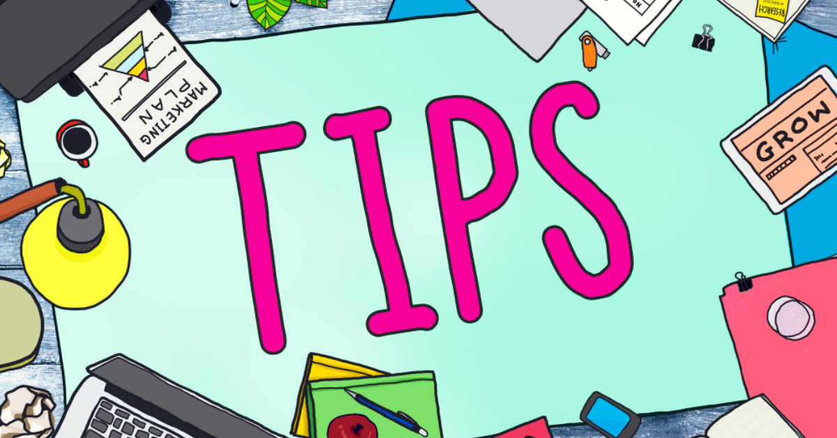 Easy Tips
