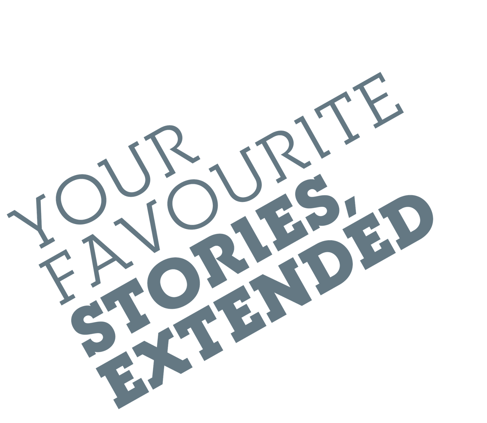 Your Favourite Stories, Extended