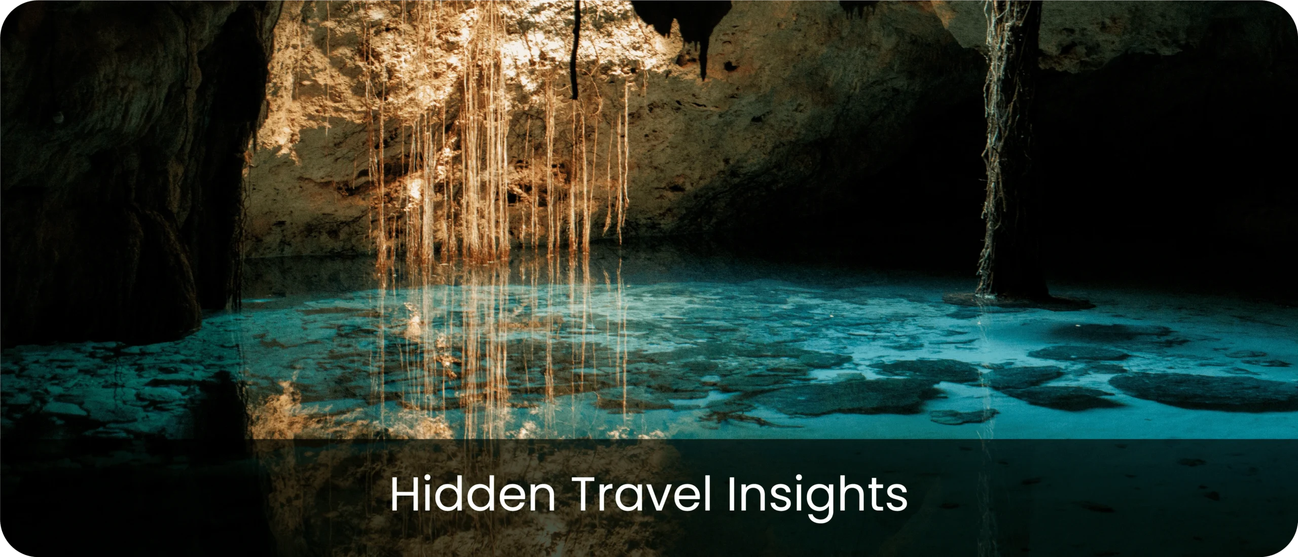 Hidden Travel Insights